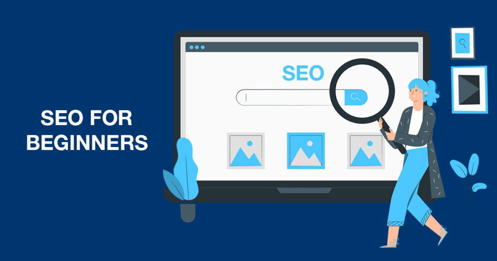 SEO Guide for Beginners – Learn SEO Step by Step